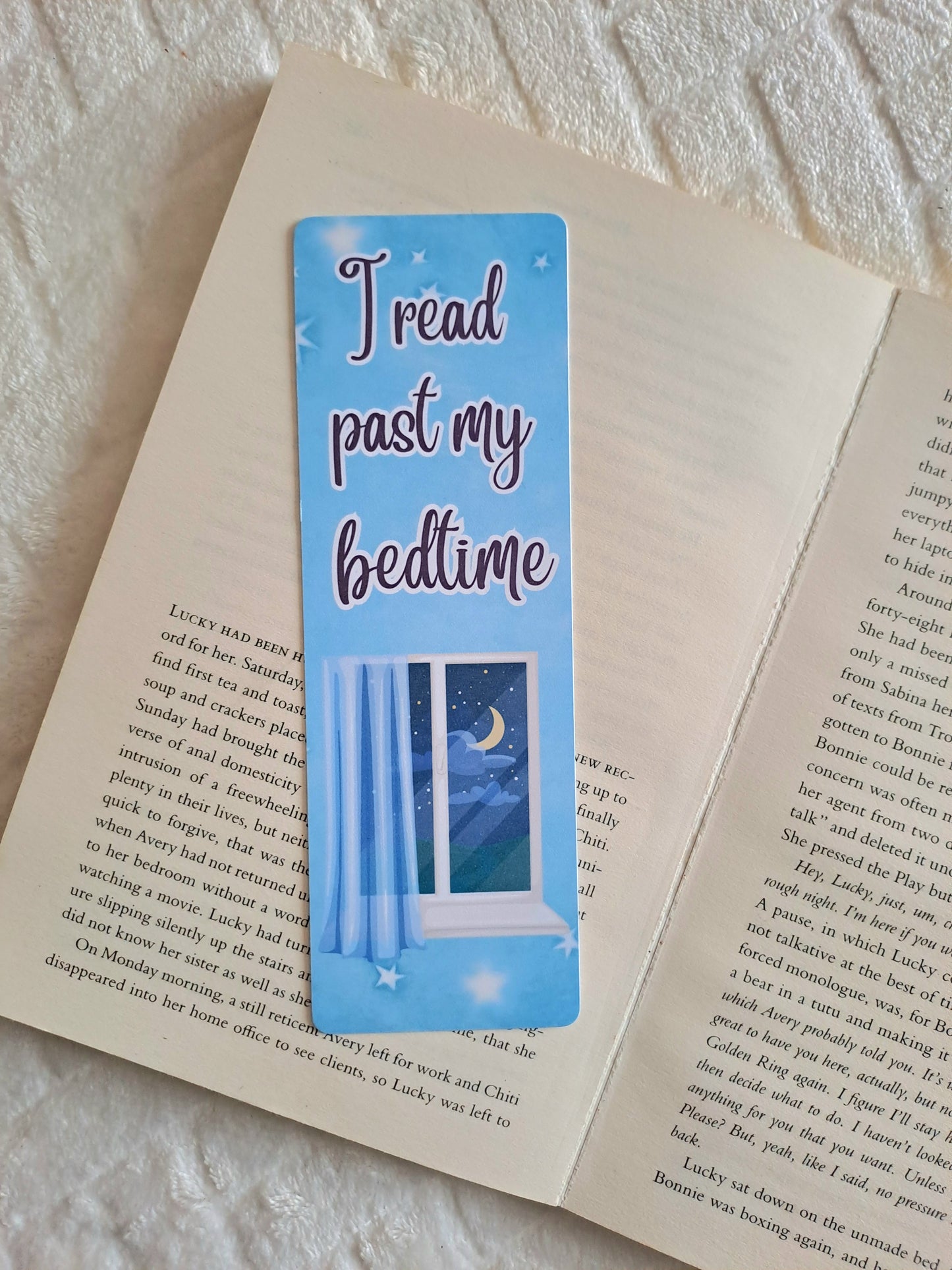 I read past my bedtime bookmark