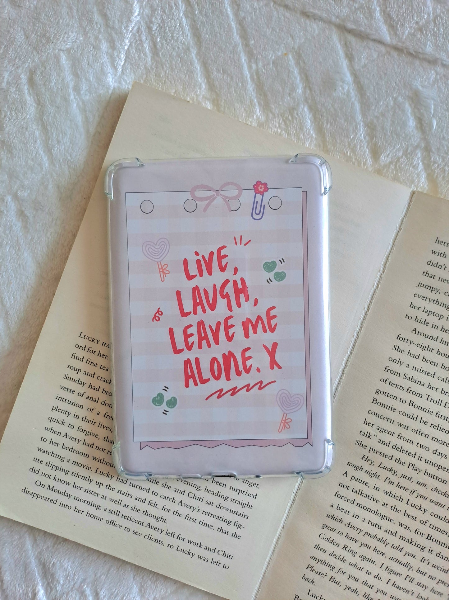 Live, laugh, Leave me alone x kindle insert