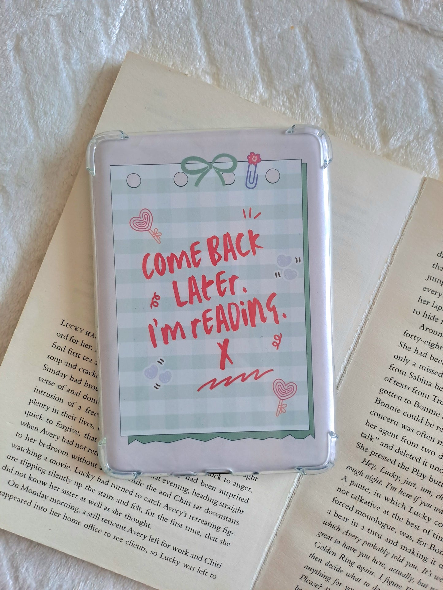 Come back later I'm reading x kindle insert