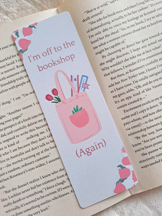 I'm off the the book shop (again) bookmark