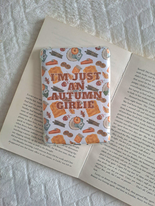 I'm just an autumn girlie Kindle insert: Autumn booklover gifts