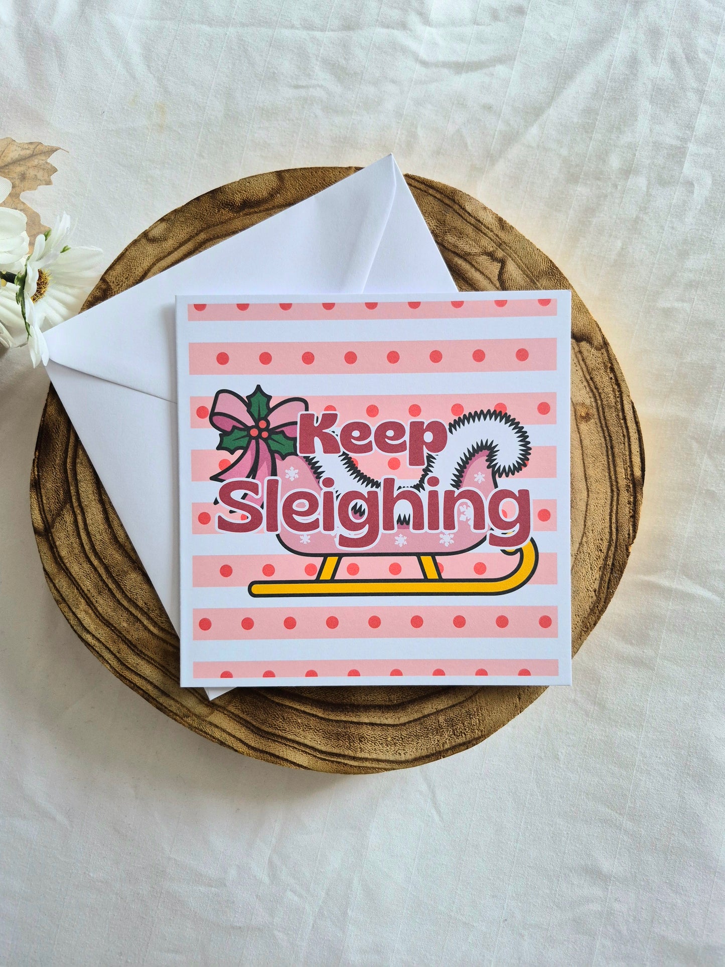 Keep Sleighing greetings card: Gift for friends, Festive cards