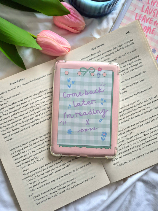 Come back later I'm reading x sassy kindle insert