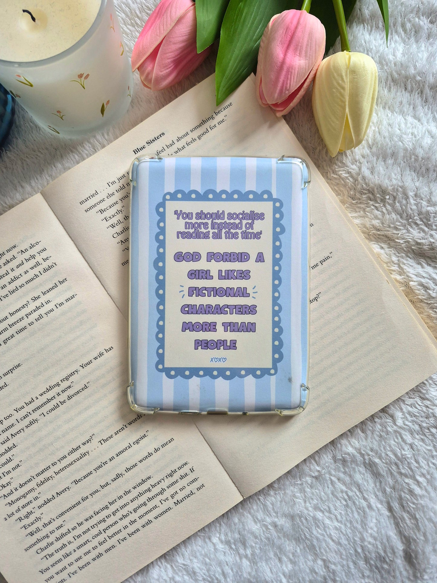 'God forbid a girl likes fictional characters more than people' Kindle Insert