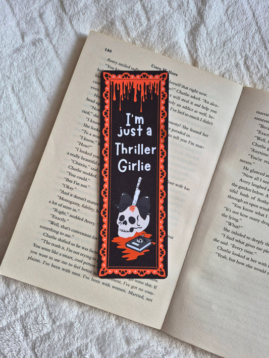 I'm just a thriller girlie skull and bow bookmark