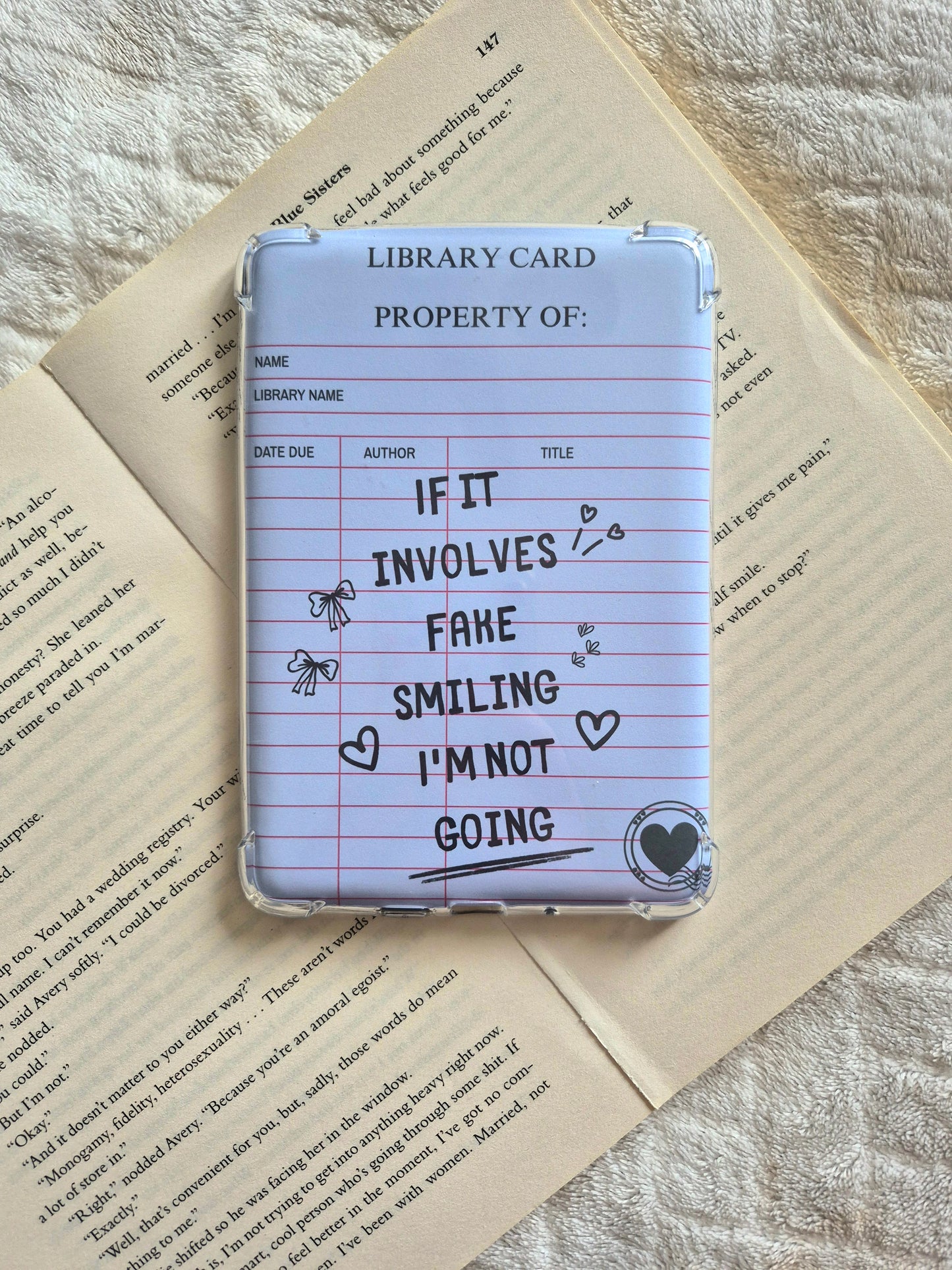If it involves fake smiling I'm not going library card Kindle Insert