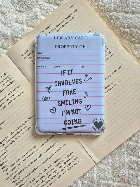 If it involves fake smiling I'm not going library card Kindle Insert