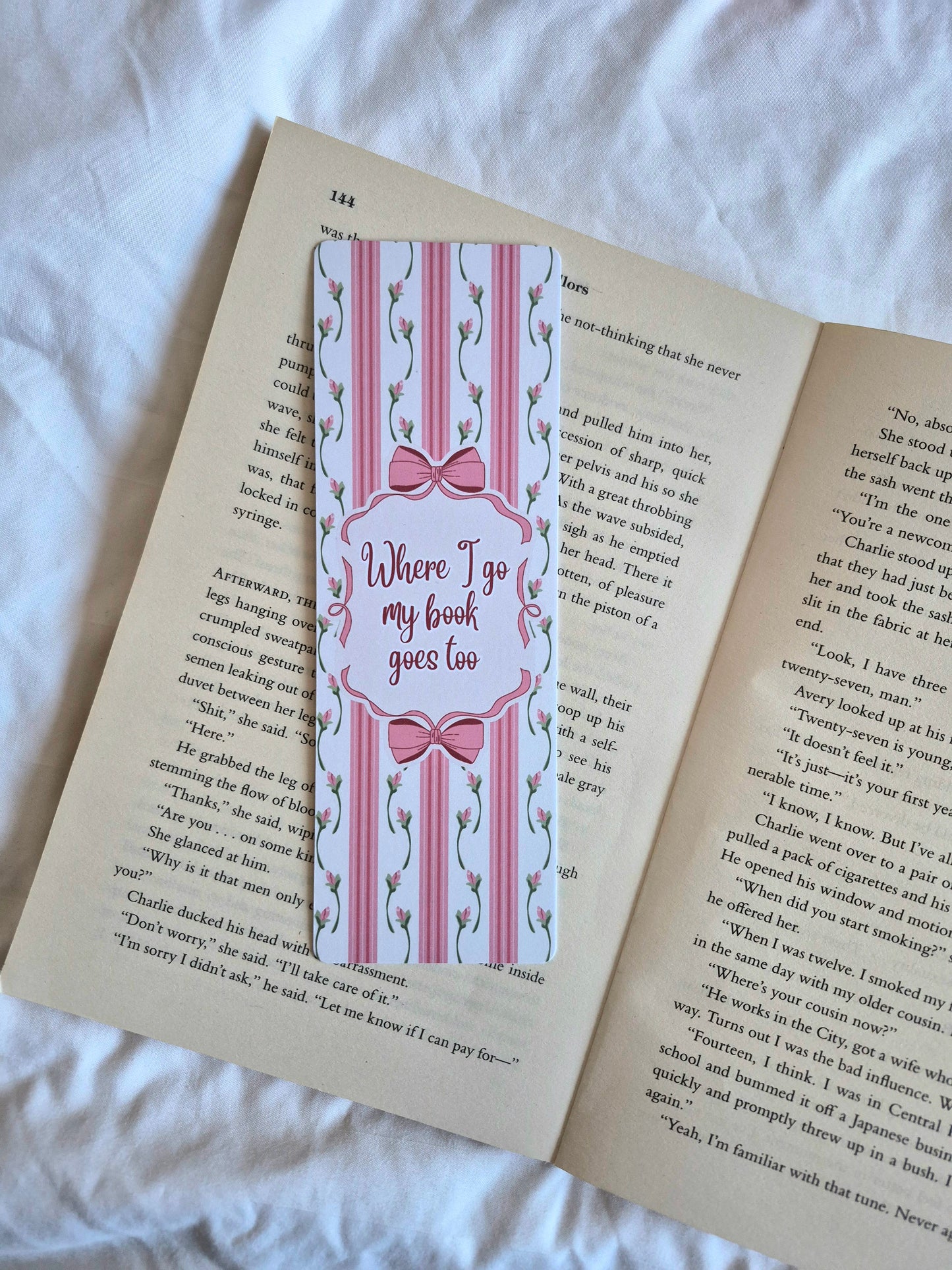 Where I go my book goes too floral coquette bookmark