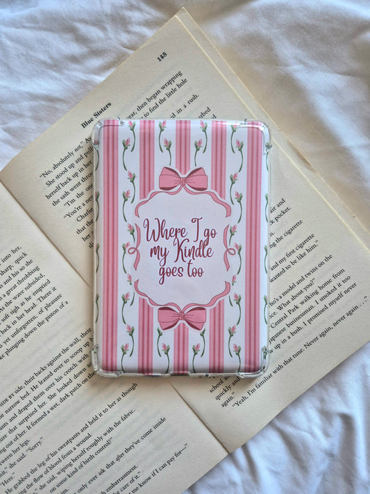 Where I Go My Kindle Goes Too Pink floral Kindle insert