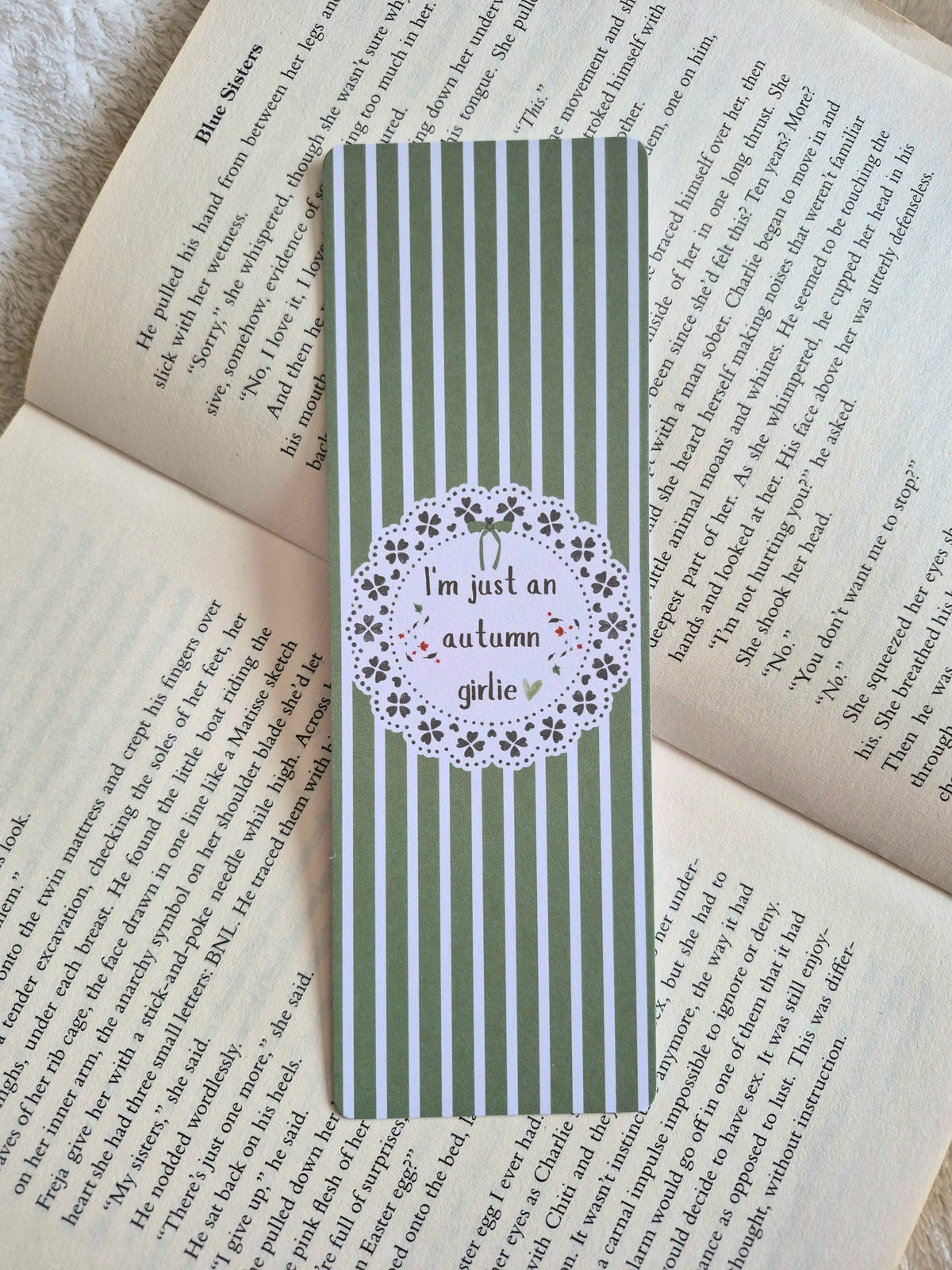 'I'm just an Autumn Girlie' green striped bookmak