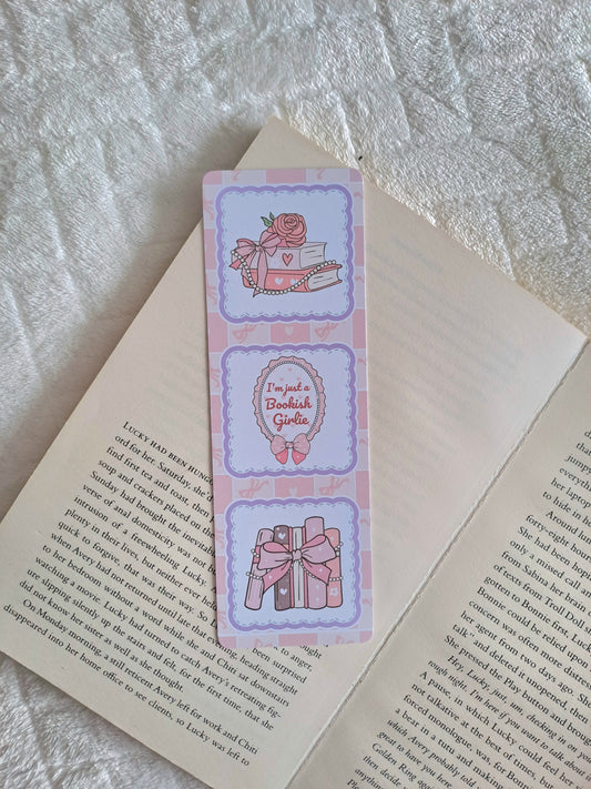 I'm just a bookish Girlie coquette bookmark