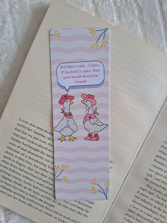 'If my book is open your mouth should be closed' Gossiping geese bookmark